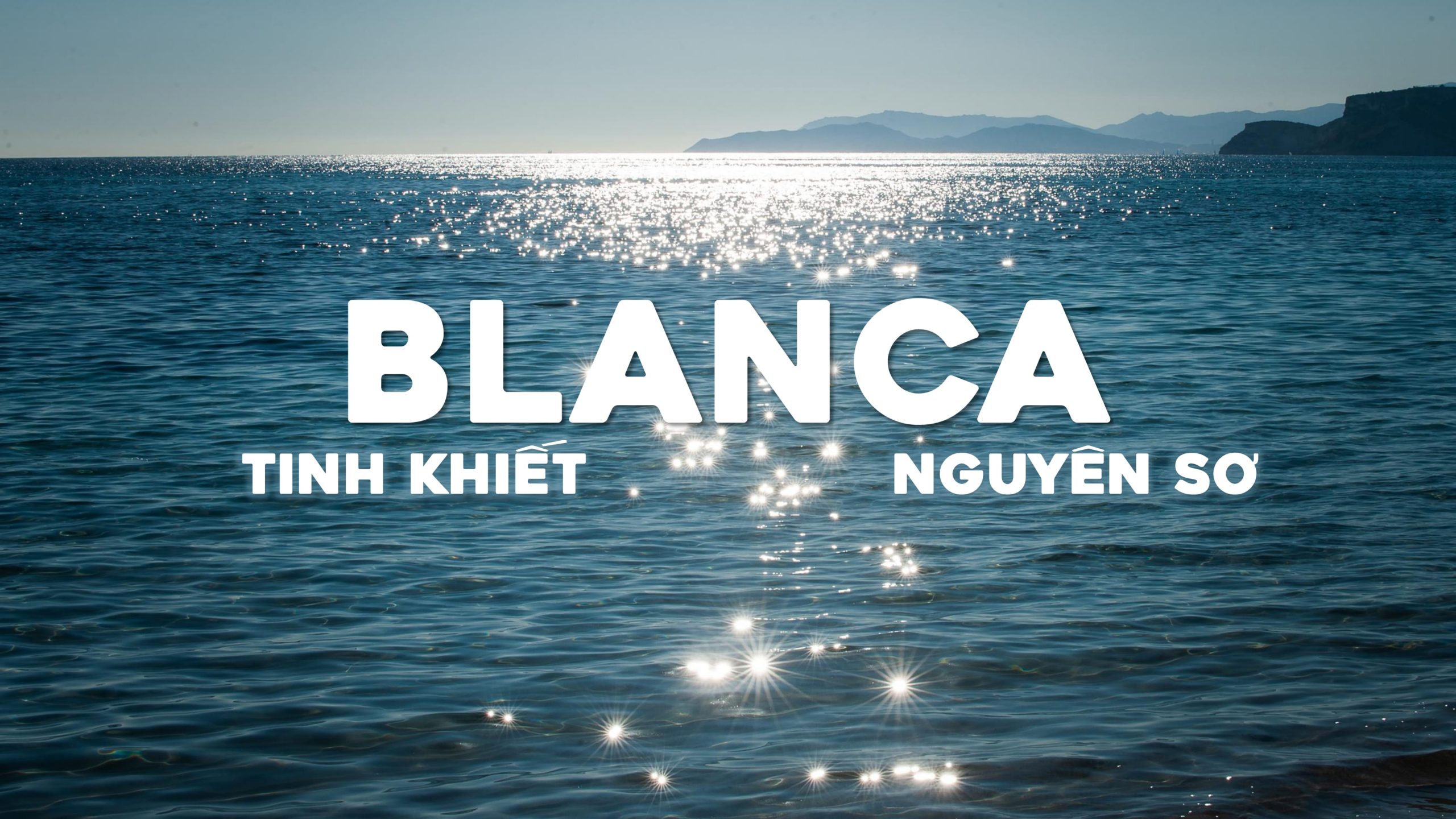 Blanca Tinh Khiet Nguyen So scaled