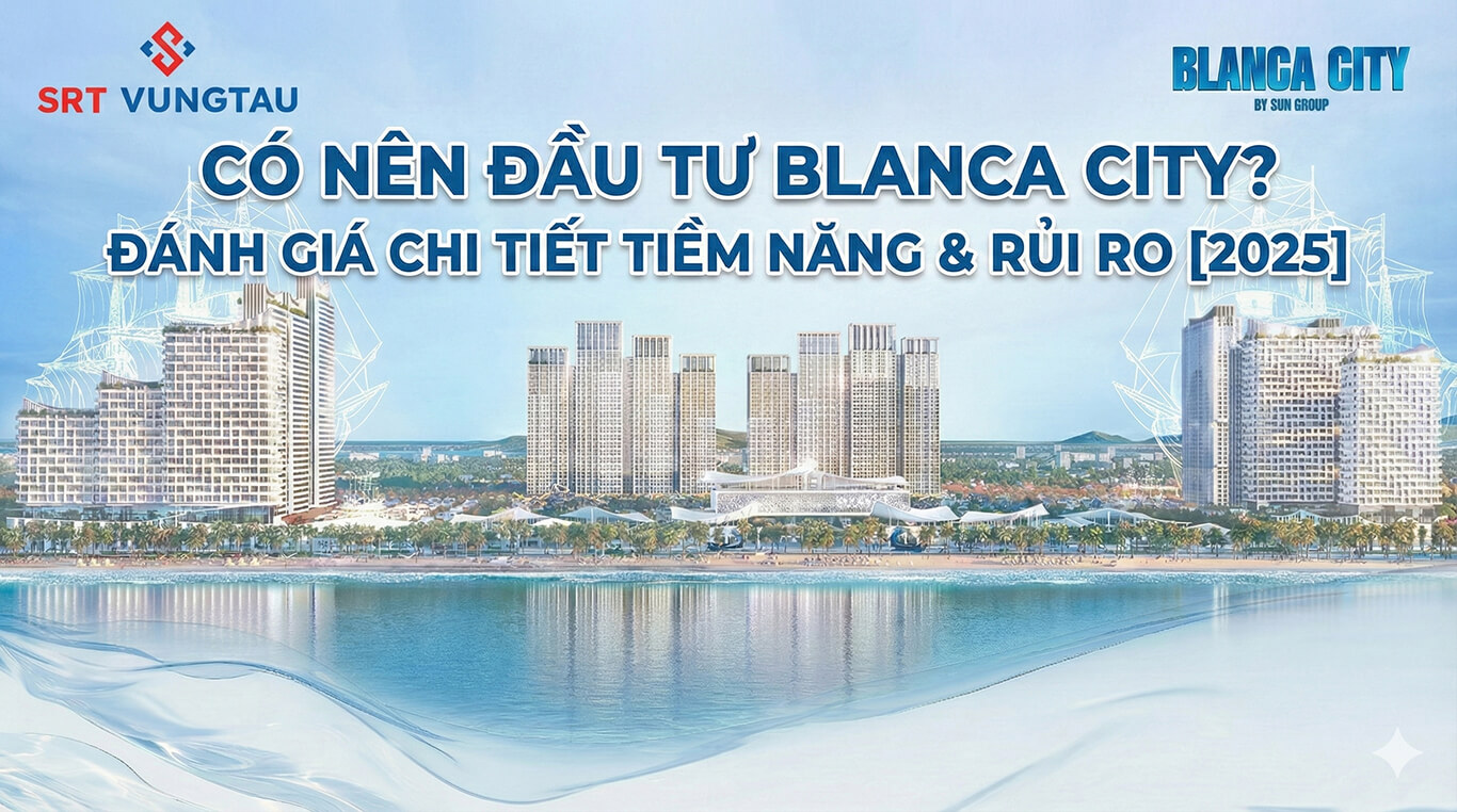 có nên đầu tư blanca city hay không